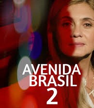 BOMBA! Globo anuncia AVENIDA BRASIL PARTE 2 para 2027!!!