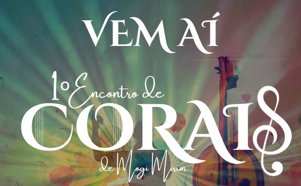 Mogi Mirim reúne mais de 260 coralistas em grande encontro musical